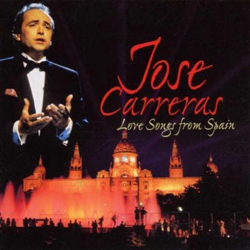 José Carreras : Love Songs From Spain (CD)