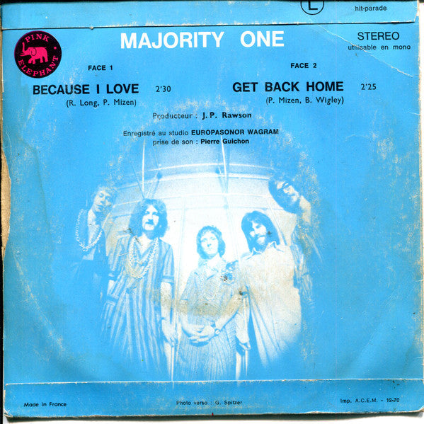 Majority One : Because I Love / Get Back Home (7", Single)