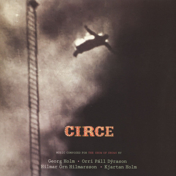 Georg Hólm, Orri Páll Dýrason, Hilmar Örn Hilmarsson, Kjartan Holm : Circe (2xLP, Album)