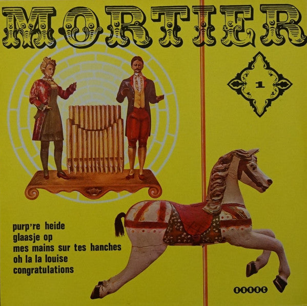 Mortierorgel : Mortier 1 (LP)