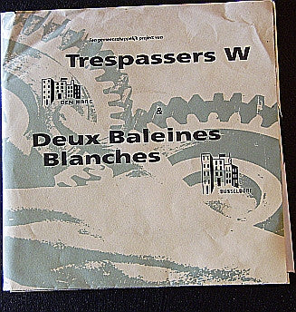 Deux Baleines Blanches / Trespassers W : PUNT. (punkt.) - Zeitung & EP / Krant & EP (7")