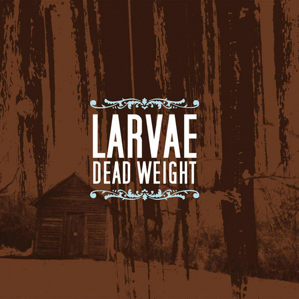 Larvae : Dead Weight (2x12", Album)