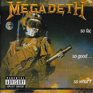 Megadeth : So Far, So Good... So What! (CD, Album, RE, RM, RP, Rem)