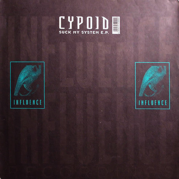 Cypoid : Suck My System E.P. (12", EP)