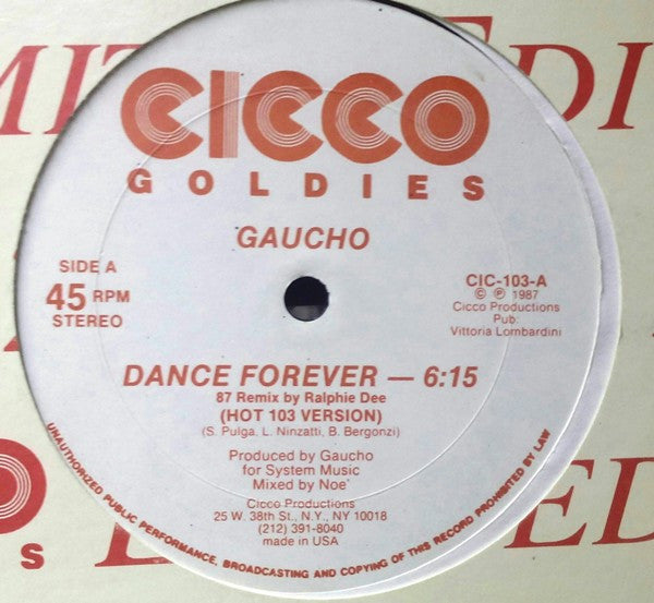 Gaucho : Dance Forever (87 Remix By Ralphie Dee) (12")