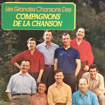 Les Compagnons De La Chanson : Les Grandes Chansons Des Compagnons De La Chanson (2xLP, Comp)