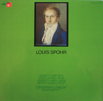 Louis Spohr, Consortium Classicum, Danzi Kwintet : Louis Spohr (2xLP, Album)