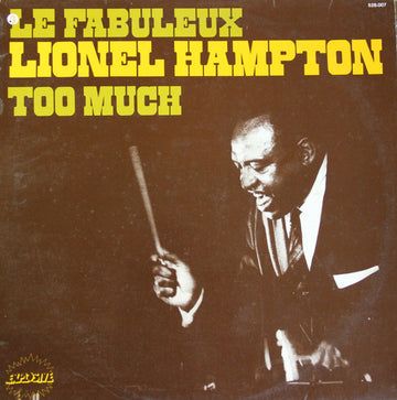 Lionel Hampton : Too  Much (LP, Comp, RE)