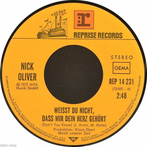 Nicky Oliver : Weißt Du Nicht, Daß Mir Dein Herz Gehört (7", Single)