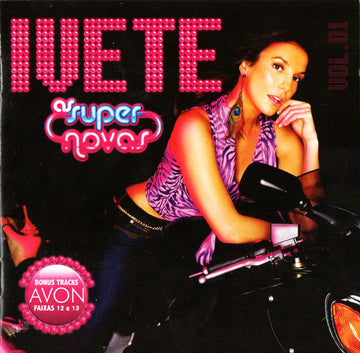 Ivete Sangalo : As Super Novas - Vol. 01 (CD, Album, S/Edition, AA)