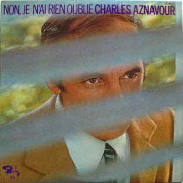 Charles Aznavour : Non, Je N'ai Rien Oublié (LP, Album)