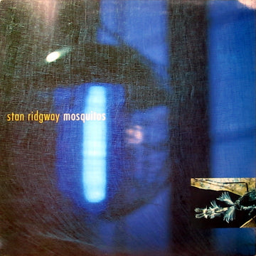 Stan Ridgway : Mosquitos (LP, Album)