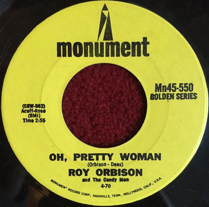 Roy Orbison & The Candy Men : Oh, Pretty Woman / It's Over (7", Single)