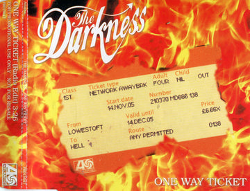 The Darkness : One Way Ticket (CD, Single, Promo)