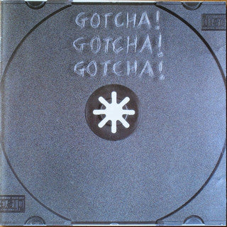 Gotcha! : Gotcha! Gotcha! Gotcha! (CD, Album)