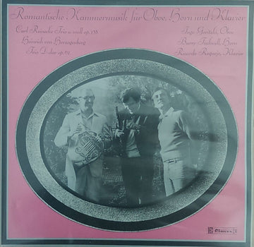 Carl Reinecke / Heinrich Von Herzogenberg, Ingo Goritzki, Barry Tuckwell, Ricardo Requejo : Romantische Kammermusik Für Oboe, Horn Und Klavier (LP, Gat)