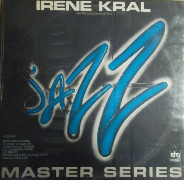 Irene Kral With Junior Mance Trio : Better Than Anything (LP, Album, RE)