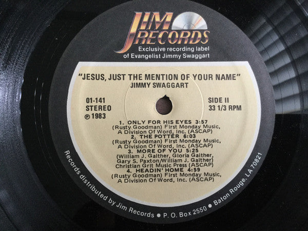 Jimmy Swaggart : Jesus, Just The Mention Of Your Name (LP, Album)