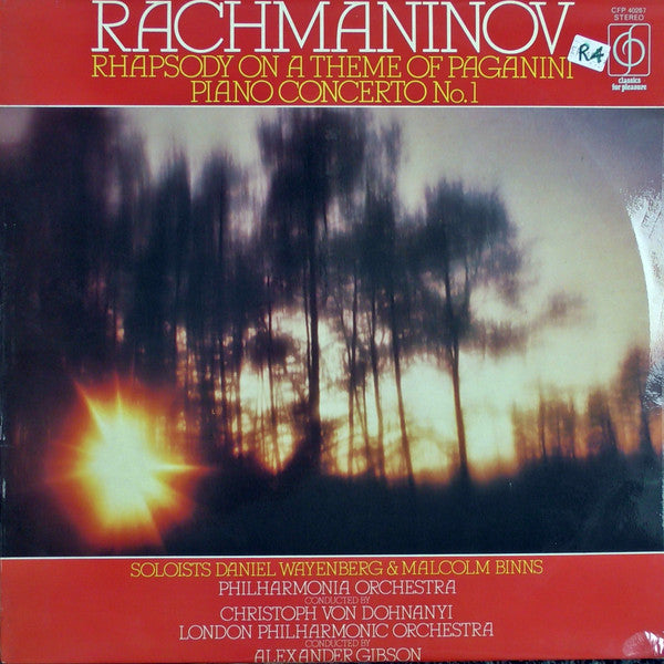 Sergei Vasilyevich Rachmaninoff - Daniel Wayenberg & Malcolm Binns, Philharmonia Orchestra, Christoph von Dohnányi / London Philharmonic Orchestra, Alexander Gibson : Rhapsody On A Theme Of Paganini / Piano Concerto No.1 (LP, Comp)