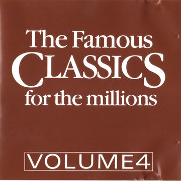 Adelaide Symphony Orchestra : The Famous Classics For Tthe Millions Volume 4 (CD, Album, RE)