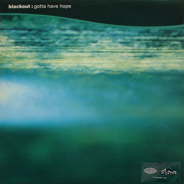 Blackout : Gotta Have Hope (12", Single)