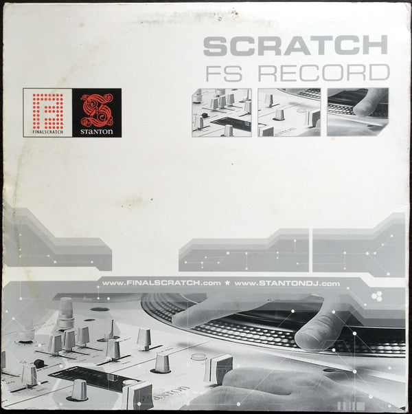 No Artist : Stanton Scratch FS Record (12")