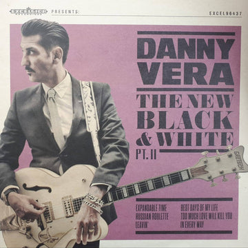 Danny Vera : The New Black And White PT. II (10", EP)