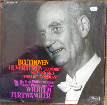 Ludwig van Beethoven - Berliner Philharmoniker, Wiener Philharmoniker, Wilhelm Furtwängler : Ouverturen "Leonore" Nr. 2 Und Nr. 3 - "Fidelio" - "Coriolan" (LP, Album)