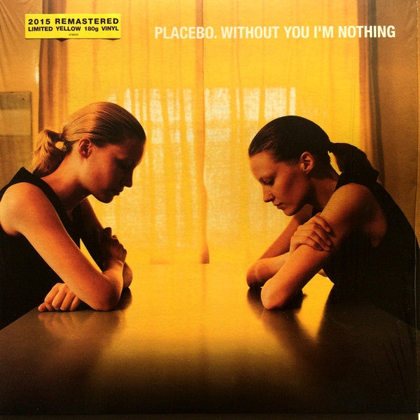 Placebo : Without You I'm Nothing (LP, Album, Ltd, RE, RM, Yel)