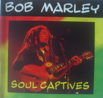 Bob Marley : Soul Captives (CD, Comp)