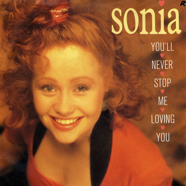 Sonia : You'll Never Stop Me Loving You (7", Single)