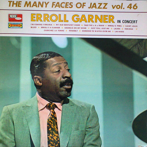 Erroll Garner : The Many Faces Of Jazz Vol. 46 - Erroll Garner In Concert (LP, Comp)