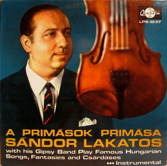 Sándor Lakatos : A Primások Primása (LP, Album, Yel)