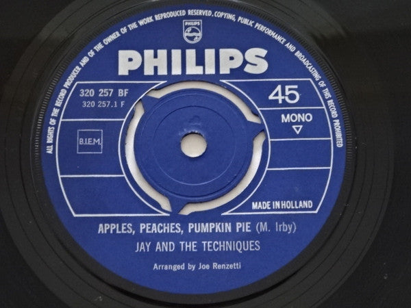 Jay & The Techniques : Apples, Peaches, Pumpkin Pie / Stronger Than Dirt (7", Single, Mono)
