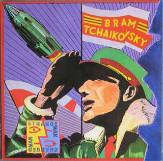 Bram Tchaikovsky : Strange Man, Changed Man (LP, Album)