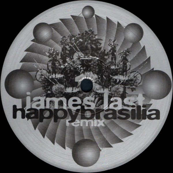 James Last : Happy Brasilia (Remixes) (12")