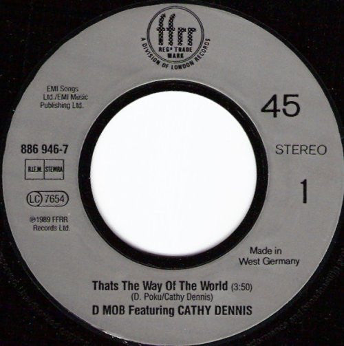 D Mob With Cathy Dennis : That's The Way Of The World (7", Single)