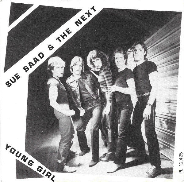 Sue Saad And The Next : Young Girl (7", Single)