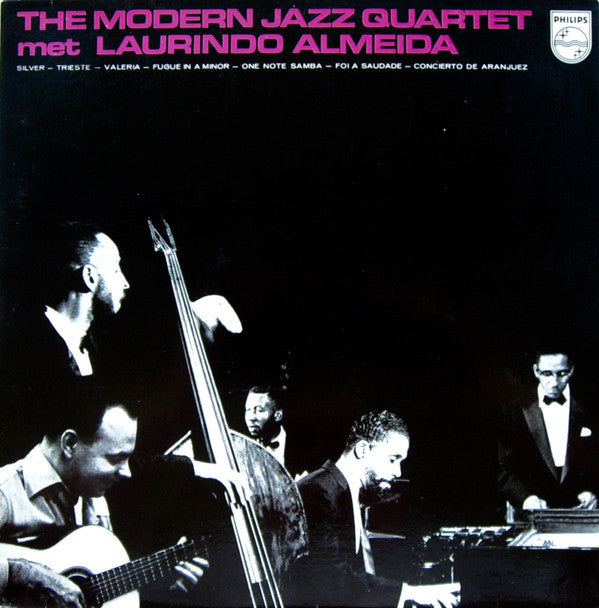 The Modern Jazz Quartet Met Laurindo Almeida : The Modern Jazz Quartet Met Laurindo Almeida (LP, Album, Club, RE)