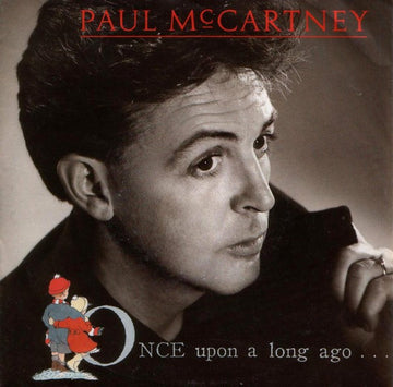 Paul McCartney : Once Upon A Long Ago (7", Single)