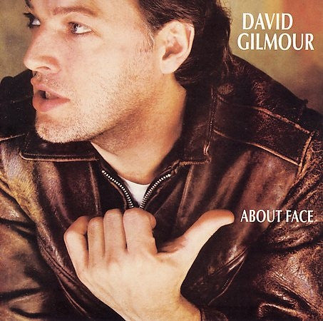 David Gilmour : About Face (CD, Album, RE, RM)