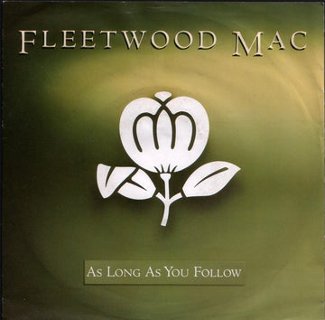 Fleetwood Mac : As Long As You Follow (7", Single)