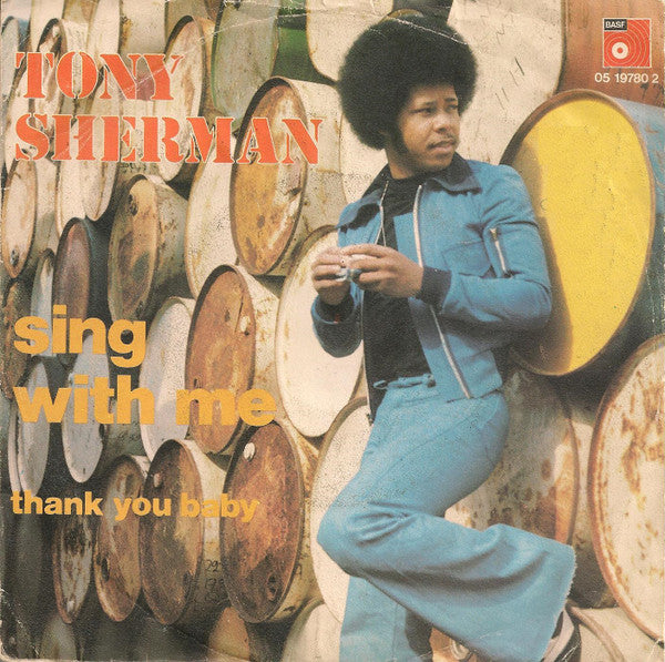 Tony Sherman : Sing With Me (7", Single)