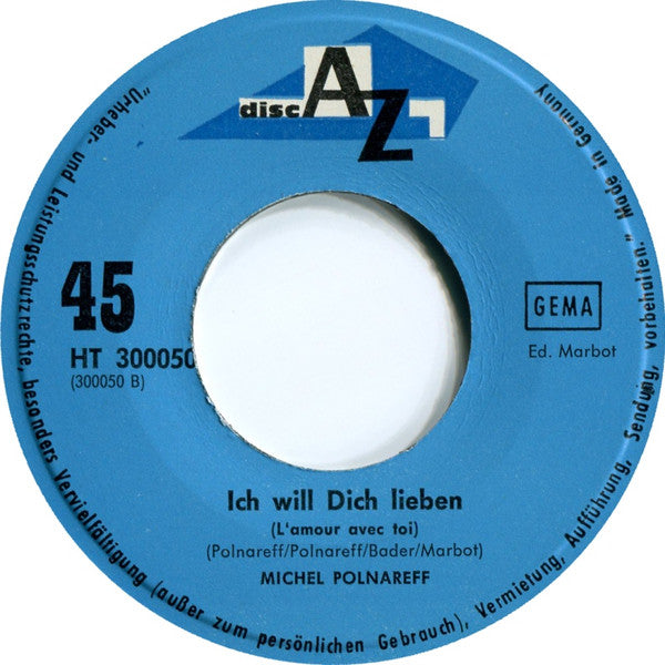 Michel Polnareff : Love Me, Please Love Me (Dtsch.) (7", Single)