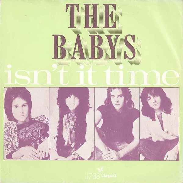 The Babys : Isn't It Time (7", Single)