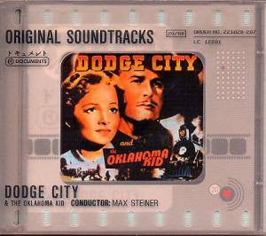 Max Steiner : Dodge City & The Oklahoma Kid (CD, Comp)