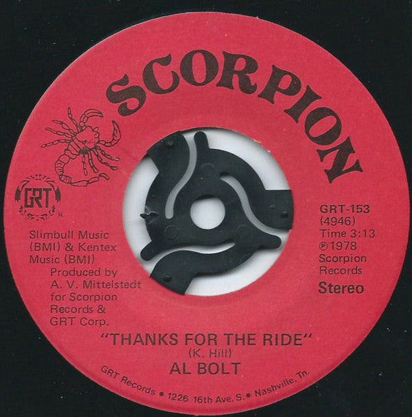 Al Bolt : Thanks For The Ride (7")