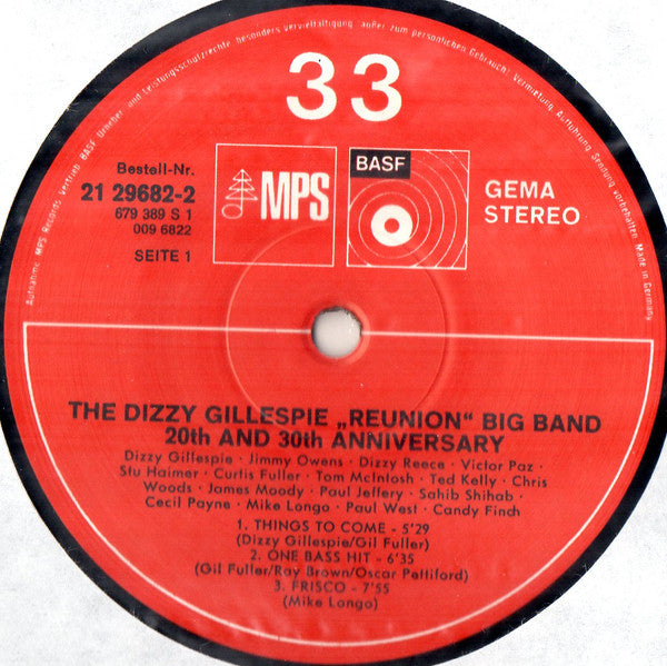 The Dizzy Gillespie Reunion Big Band : 20th And 30th Anniversary (LP, Album, RE, 180)