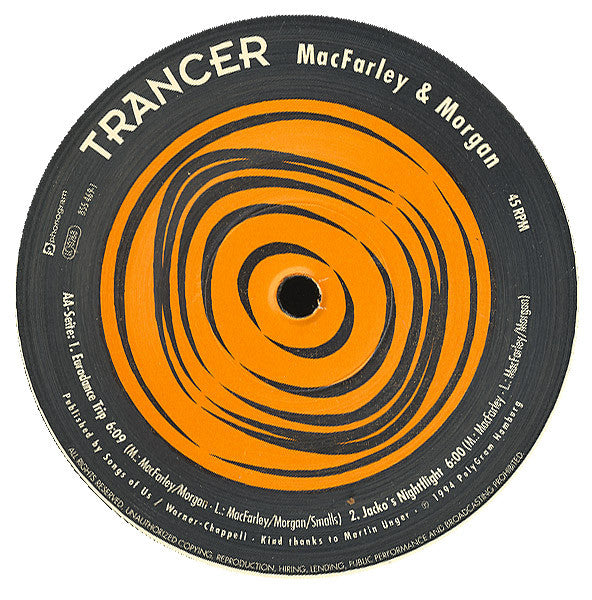 MacFarley* & Morgan* : Trancer (12")