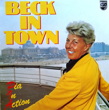 Pia Beck : Beck In Town - Pia In Action (LP, Album)